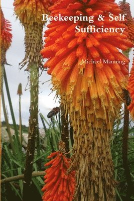 Michael Manning - Beekeeping & Self Sufficiency, Häftad