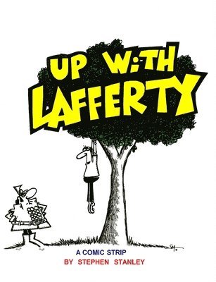 Stephen Stanley, STEPHEN STANLEY - Up with Lafferty, Häftad