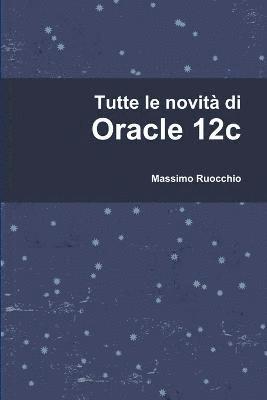 Tutte le novita di Oracle 12c 1