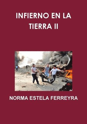 bokomslag Infierno En La Tierra II