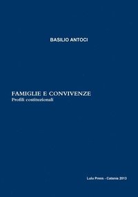 bokomslag Famiglie e convivenze. Profili costituzionali.