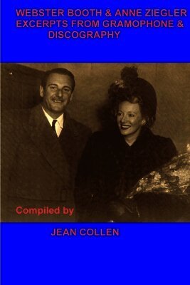 Jean Collen - Webster Booth & Anne Ziegler, Häftad