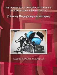 bokomslag Sistemas de Comunicaciones Y Navegacin Area (Vol1)