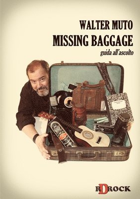 bokomslag Missing Baggage