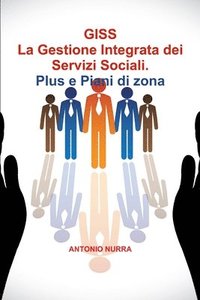 bokomslag GISS Gestione Integrata dei Servizi Sociali -Plus e Piani di Zona