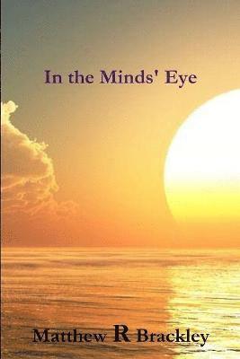 In the Minds' Eye 1