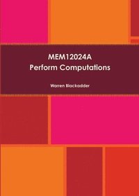 bokomslag MEM12024A - Perform Computations