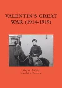 bokomslag Valentin's Great War (1914-1919)