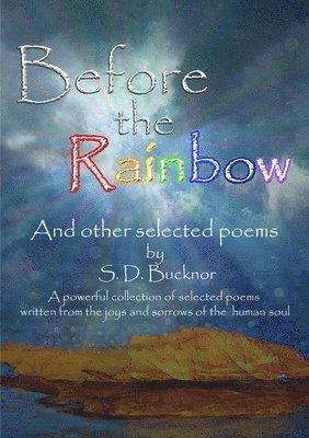 Before the Rainbow 1