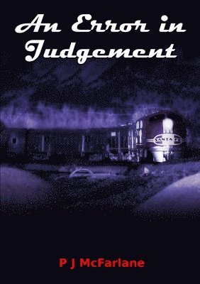 An Error in Judgement 1