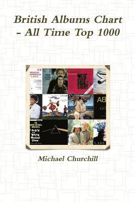 British Albums Chart - All Time Top 1000