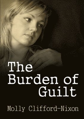 bokomslag Burden of Guilt