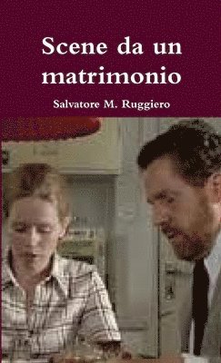 bokomslag Scene da un matrimonio - Un capolavoro di Ingmar Bergman