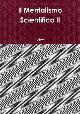 bokomslag Mentalismo Scientifico II