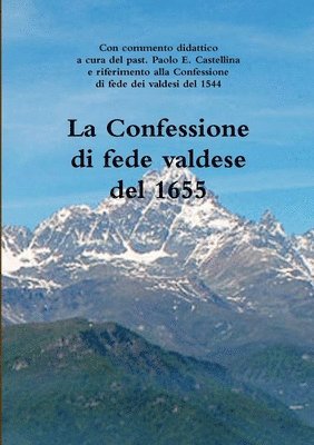 La Confessione di fede valdese del 1655 1