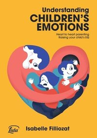bokomslag Understanding Children's Emotions