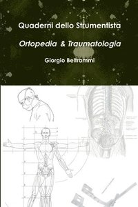 bokomslag Quaderni dello Strumentista - Ortopedia & Traumatologia