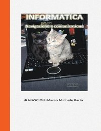 bokomslag Informatica: navigazione e comunicazione