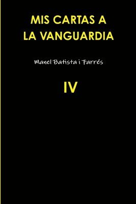 bokomslag Mis Cartas A La Vanguardia IV