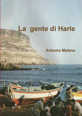 La gente di Harle 1