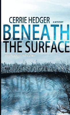 Beneath The Surface 1