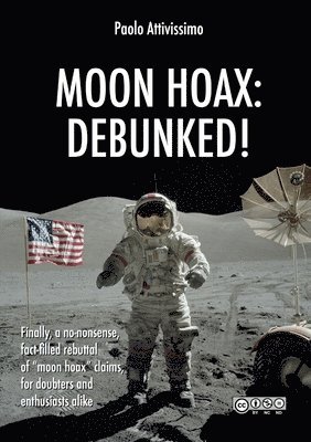 bokomslag Moon Hoax: Debunked!