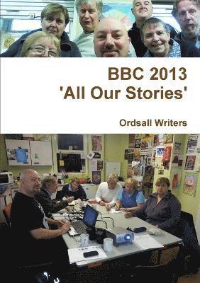 BBC 2013 - 'All Our Stories' 1