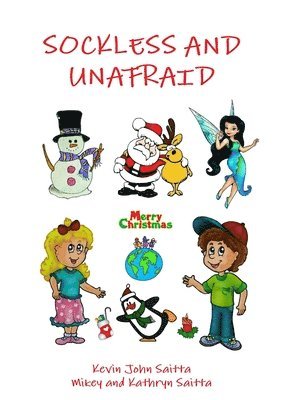 Sockless and Unafraid