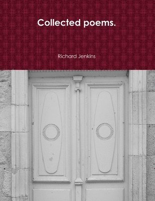bokomslag Collected poems.