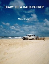 bokomslag Diary of a Backpacker