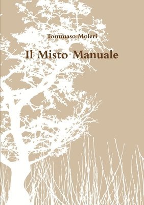 Il Misto Manuale 1