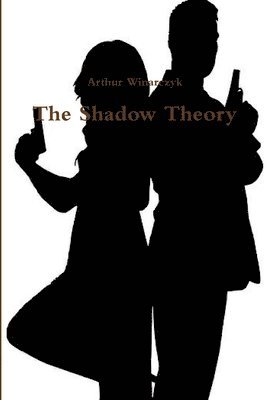 bokomslag The Shadow Theory