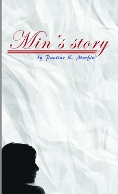 Min's Story 1