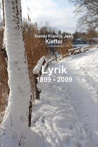 bokomslag Lyrik 1999 - 2009