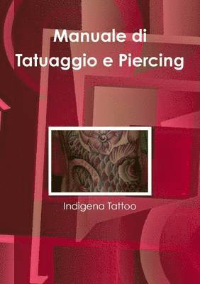 bokomslag Manuale di Tattoo e Piercing