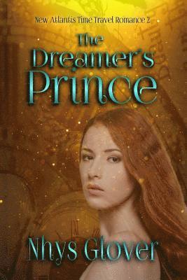 The Dreamer's Prince 1