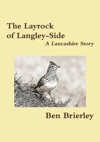 bokomslag The Layrock of Langley-Side