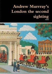 bokomslag Andrew Murrray's London the second sighting