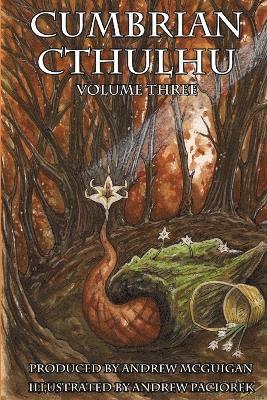 Cumbrian Cthulhu Volume Three 1