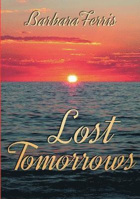 Lost Tomorrows 1