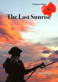bokomslag The Last Sunrise