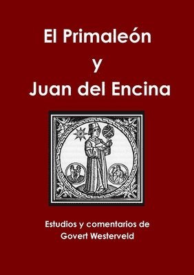 bokomslag Primaleon y Juan del Encina