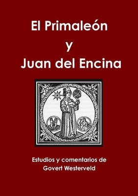 El Primaleon y Juan del Encina 1