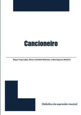 Cancioneiro (Didactica da expresion musical) 1