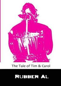 bokomslag The Tale of Tim & Carol