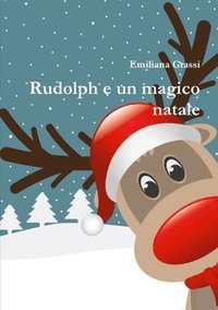 bokomslag Rudolph e un magico natale