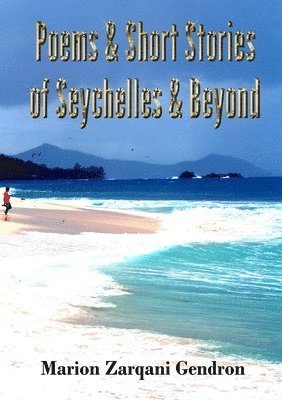 Marion Gendron - Poems and Short Stories, Häftad
