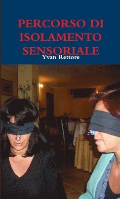 bokomslag Percorso Di Isolamento Sensoriale