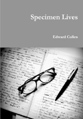 Specimen Lives 1