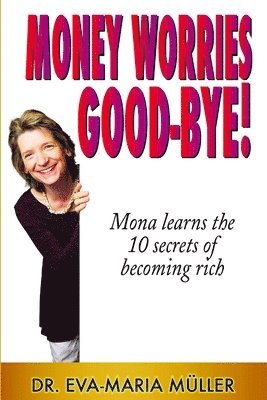 Money Worries Good-bye! 1